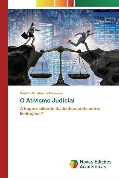 Cover for Fonseca · O Ativismo Judicial (Bok) (2020)