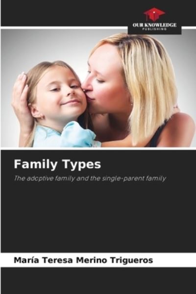 Cover for María Teresa Merino Trigueros · Family Types (Paperback Book) (2021)