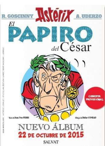 Asterix in Spanish: El papiro del Cesar - Rene Goscinny - Books - Grupo Editorial Bruno, S.L. - 9788469604687 - October 21, 2015