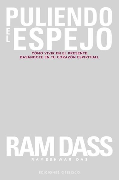 Cover for Ram Dass · Puliendo el espejo (Paperback Book) (2020)