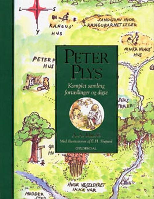 Peter Plys: Peter Plys - komplet samling af fortællinger og digte - A. A. Milne - Bøker - Gyldendal - 9788700235687 - 1. august 2000