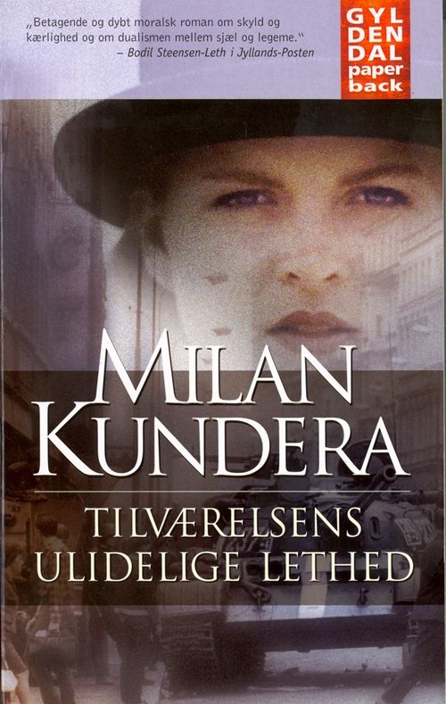 Cover for Milan Kundera · Gyldendals Paperbacks: Tilværelsens ulidelige lethed (Pocketbok) [4. utgave] (2001)
