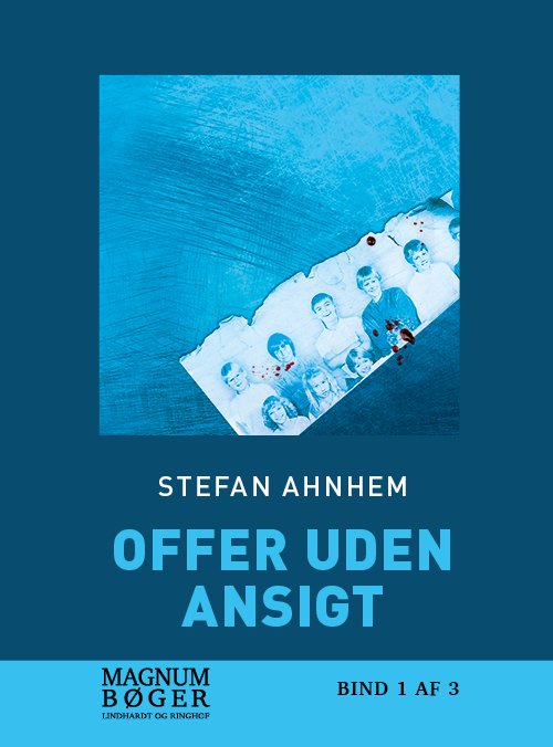 Cover for Stefan Ahnhem · Offer uden ansigt (Storskrift) (Bound Book) [6e uitgave] (2021)