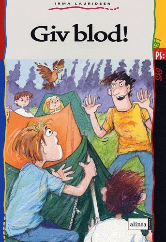 Cover for Irma Lauridsen · Let ps. Gys.: Let PS, Giv blod (Sewn Spine Book) [1er édition] (2005)