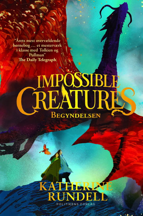Cover for Katherine Rundell · Impossible Creatures: Impossible creatures - Begyndelsen (Gebundenes Buch) [1. Ausgabe] (2024)