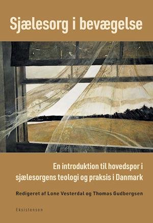 Cover for Lone Vesterdal og Thomas Gudbergsen (red.) · Sjælesorg i bevægelse (Poketbok) [1:a utgåva] (2021)
