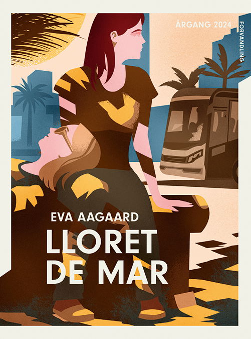 Cover for Eva Maria Aagaard · Årgang 2024: Årgang 2024 - Forvandling: Lloret de Mar (Inbunden Bok) [1:a utgåva] (2024)