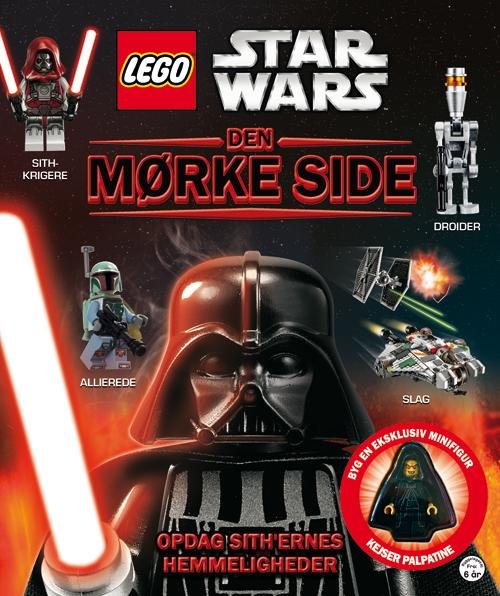 LEGO: LEGO Star Wars - Den mørke side -  - Boeken - Forlaget Alvilda - 9788771059687 - 1 augustus 2017