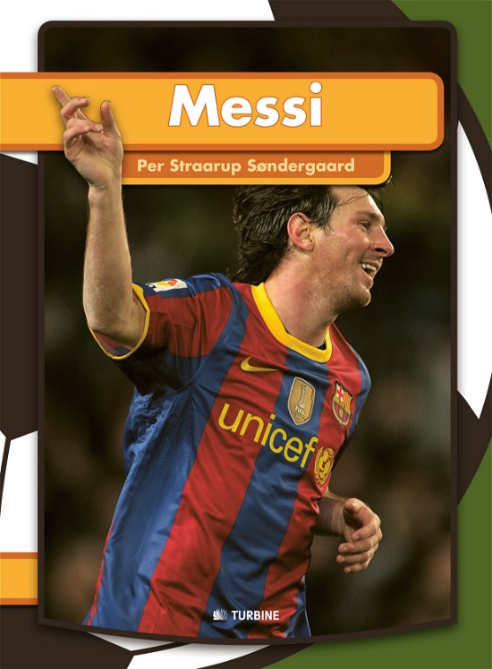 Cover for Per Straarup Søndergaard · Min første bog: Messi (Bok) [1. utgave] (2013)