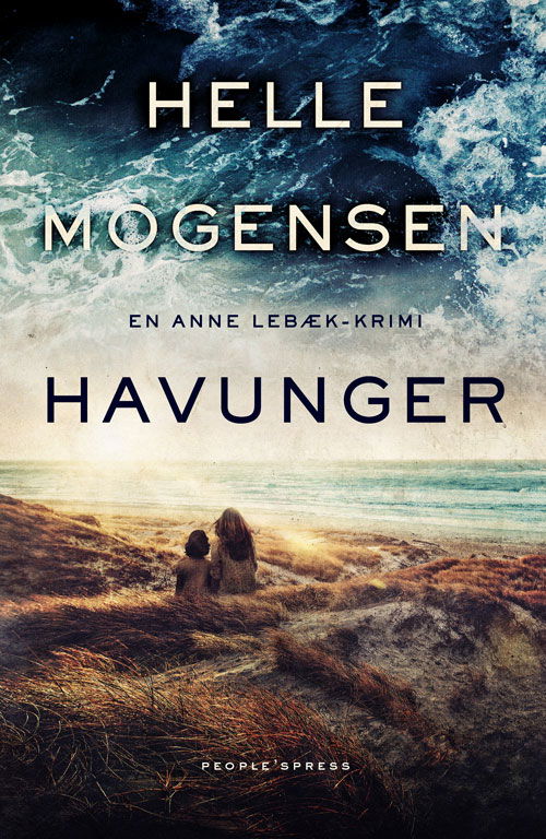 Havunger - Helle Mogensen - Livres - People'sPress - 9788771596687 - 7 février 2019