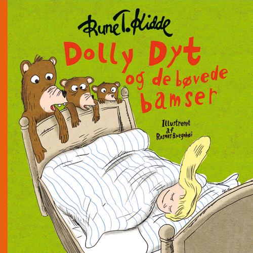 Dolly Dyt og de bøvede bamser - Rune T. Kidde - Books - Forlaget Alvilda - 9788771653687 - February 1, 2017