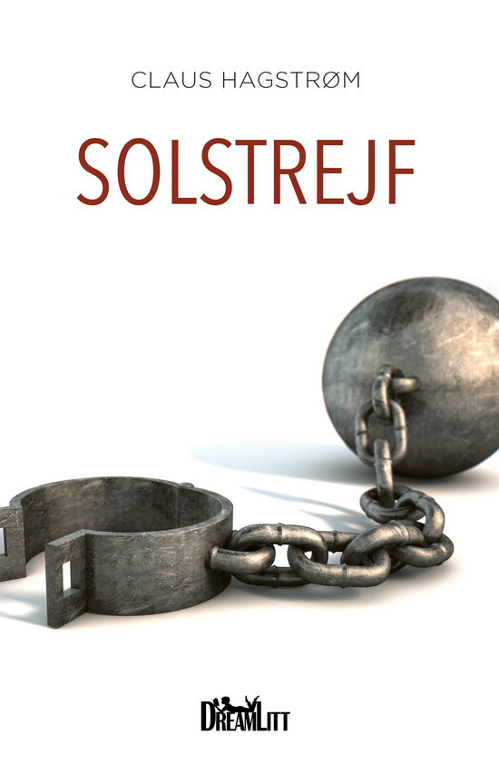 Solstrejf - Claus Hagstrøm - Bøger - DreamLitt - 9788771710687 - 4. december 2017