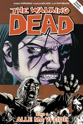 Cover for Robert Kirkman · The Wakling Dead: The Walking Dead 8 (Sewn Spine Book) [1st edition] (2024)