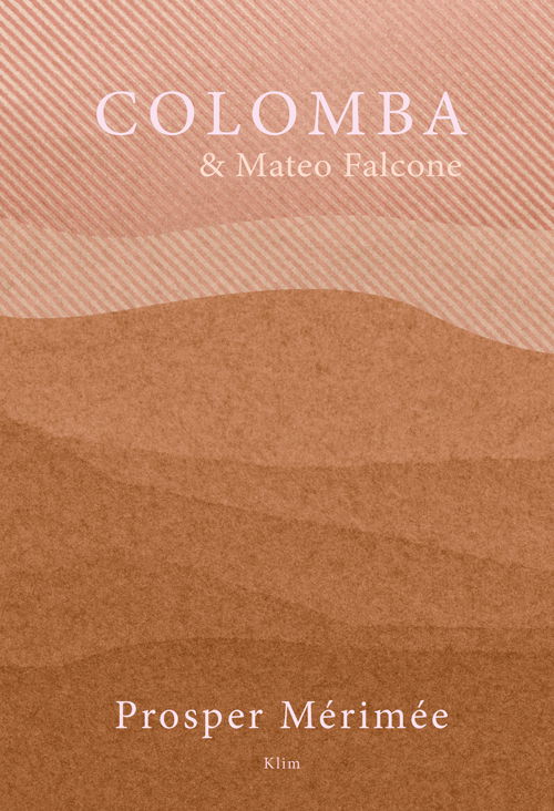 Prosper Mérimée · Colomba & Mateo Falcone (Sewn Spine Book) [1. wydanie] (2024)