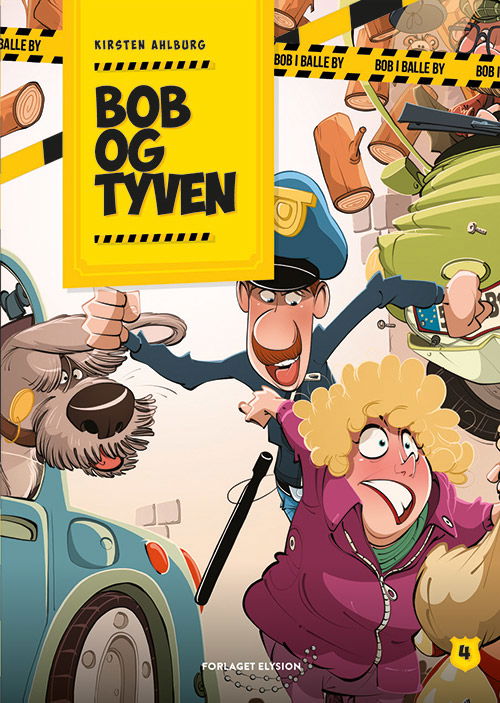 Cover for Kirsten Ahlburg · Bob i Balle by: Bob og tyven (Inbunden Bok) [1:a utgåva] (2018)