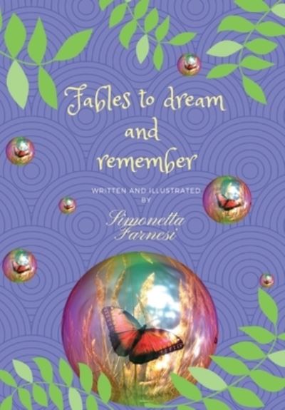 Cover for Simonetta Farnesi · Fables to dream and remember (Paperback Book) (2018)