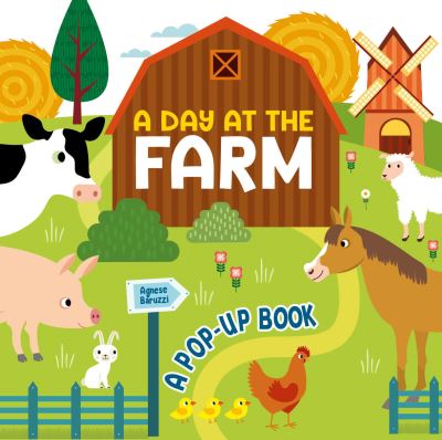 Cover for A Day at the Farm: A Pop Up Book - A Pop Up Book (Hardcover Book) (2023)