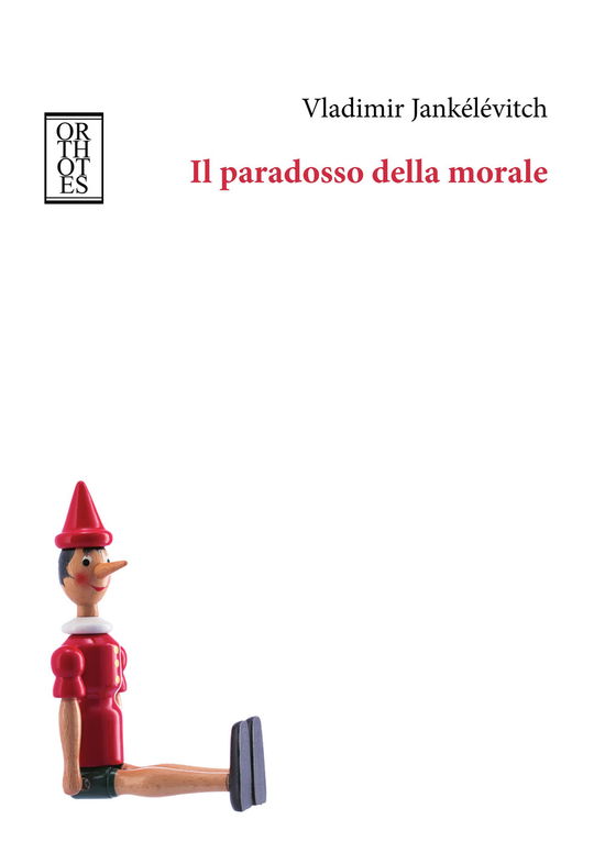 Cover for Vladimir Jankelevitch · Il Paradosso Della Morale (Buch)