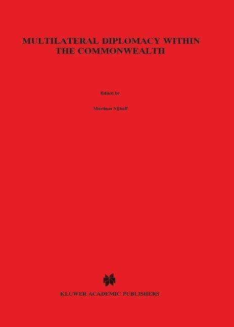 Athanase Papadopoulos · Multilateral Diplomacy Within the Commonwealth (Hardcover Book) (1982)