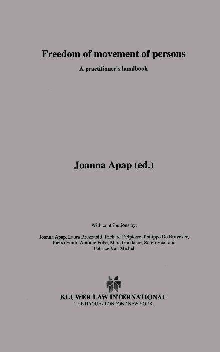 Joanna Apap · Freedom of movement of persons: A practitioner's handbook (Hardcover Book) (2002)