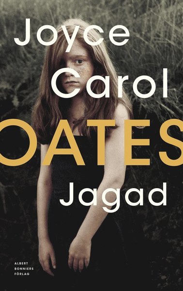 Cover for Joyce Carol Oates · Jagad (ePUB) (2020)