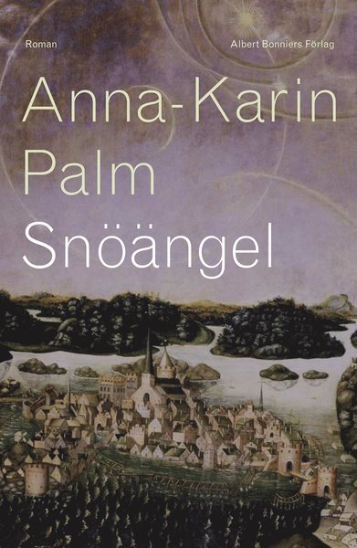 Cover for Anna-Karin Palm · Snöängel (ePUB) (2011)