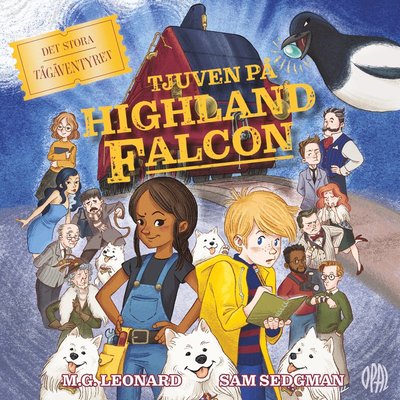 Det stora tågäventyret: Tjuven på Highland Falcon - Sam Sedgman - Audiobook - Opal - 9789172264687 - 19 lutego 2021