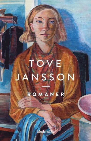 Romaner - Tove Jansson - Bøker - Modernista - 9789177016687 - 2. juni 2017