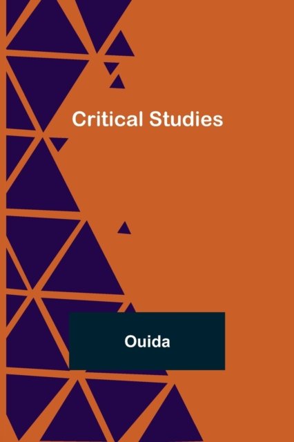 Cover for Ouida · Critical Studies (Taschenbuch) (2022)
