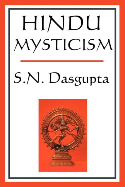 Cover for S.N. Dasgupta · Hindu Mysticism (Hardcover Book) (2024)