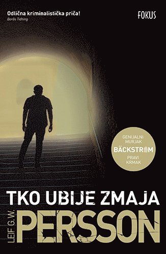 Cover for Leif G.W. Persson · Tko ubije zmaja (Book) (2017)