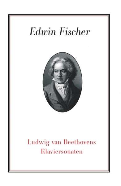 Cover for Edwin Fischer · Ludwig van Beethovens Klaviersonaten (Bok) (2020)