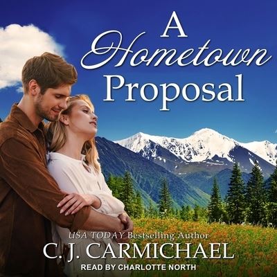 Cover for C J Carmichael · A Hometown Proposal (CD) (2021)