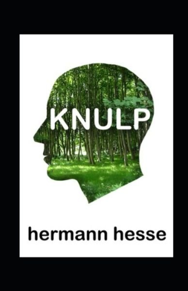Cover for Hermann Hesse · Knulp (Kommentiert) (Paperback Bog) (2021)