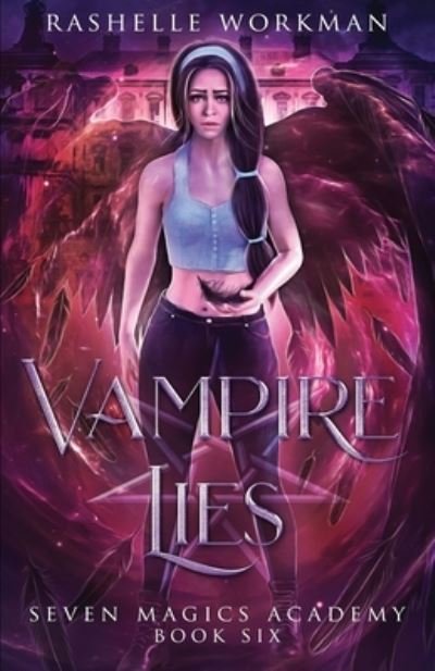 Cover for Rashelle Workman · Vampire Lies: Jasmine's Vampire Fairy Tale - Seven Magics Academy (Paperback Bog) (2020)