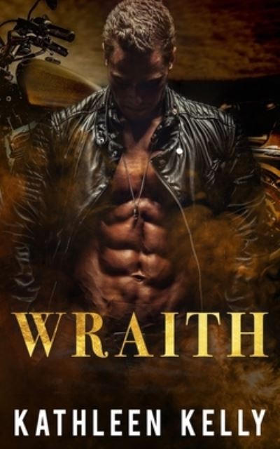 Cover for Kathleen Kelly · Wraith - A Wraith Novel (Taschenbuch) (2020)