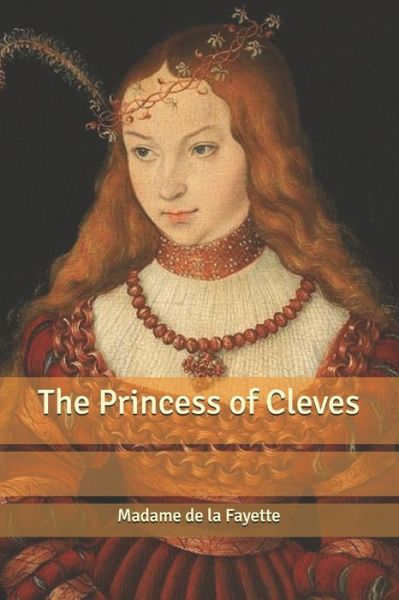 Cover for Madame De La Fayette · The Princess of Cleves (Pocketbok) (2020)