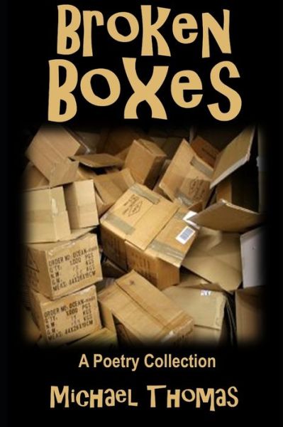 Cover for Michael Thomas · Broken Boxes (Paperback Book) (2020)