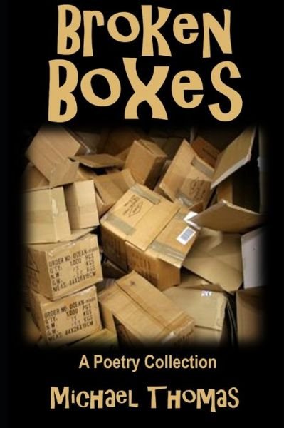 Cover for Michael Thomas · Broken Boxes (Taschenbuch) (2020)