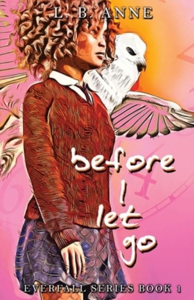 Cover for L B Anne · Before I Let Go - Everfall (Pocketbok) (2020)