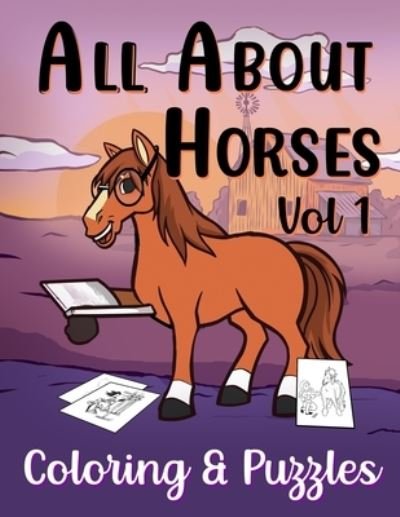 Cover for Sketchypages · All About Horses Vol 1 Coloring &amp; Puzzles (Paperback Bog) (2021)