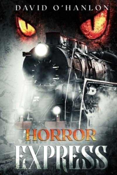 Cover for David O'Hanlon · Horror Express (Paperback Book) (2021)