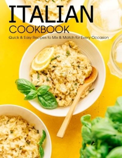 Cover for Angela HIll · Italian Cookbook (Paperback Book) (2021)