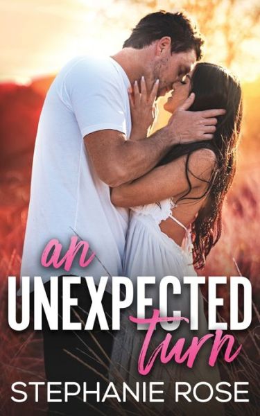 Cover for Stephanie Rose · An Unexpected Turn (Paperback Book) (2022)