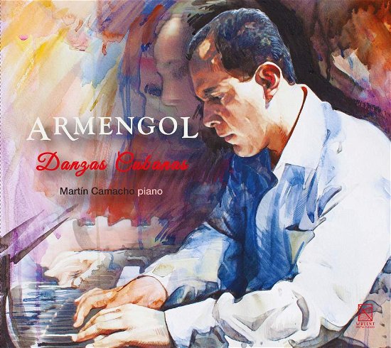 Cover for Armengol / Camacho · Armengol. Danzas Cubanas (CD) (2017)
