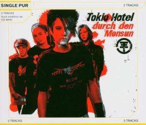 Cover for Tokio Hotel · Durch den Monsun (SCD) (2006)