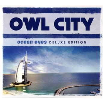 Cover for Owl City · Ocean Eyes (CD) [Deluxe edition] (2010)