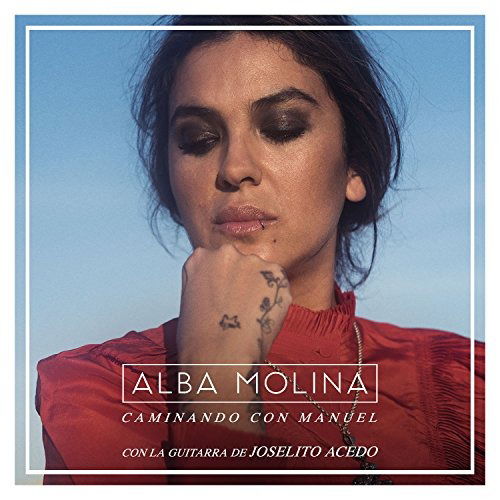 Cover for Alba Molina · Caminando Con Manuel (CD) (2017)