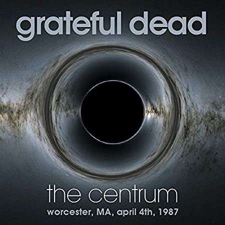 Cenrum Worcester  Ma April 4t - Grateful Dead - Musik - CODE 7 - STRANGERS' GALLERY - 0637740908688 - 12 juni 2020