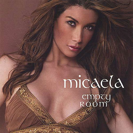 Cover for Micaela · Empty Room (CD) (2006)